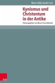 Kynismus und Christentum in der Antike