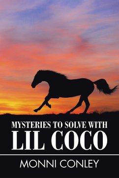 Mysteries to Solve with Lil Coco - Conley, Monni