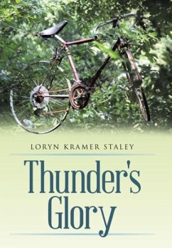 Thunder's Glory - Staley, Loryn Kramer