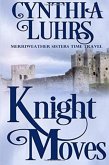Knight Moves Knight Moves