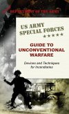 U.S. Army Special Forces Guide to Unconventional Warfare