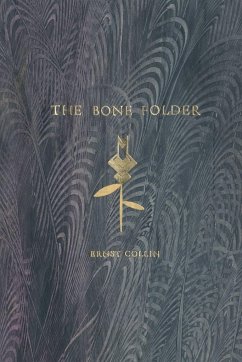 The Bone Folder, 2nd Edition - Collin, Ernst