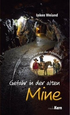 Cover Die vier von der Ponybande - Gefahr in der alten Mine