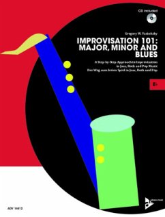 Improvisation 101: Major, Minor and Blues, Eb-Instrumente, m. Audio-CD - Yasinitsky, Gregory W.
