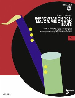 Improvisation 101: Major, Minor and Blues, Eb-Instrumente, m. Audio-CD - Yasinitsky, Gregory W.