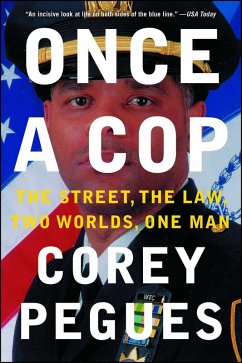 Once a Cop (eBook, ePUB) - Pegues, Corey