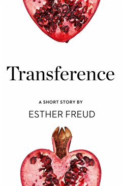 Transference (eBook, ePUB) - Freud, Esther