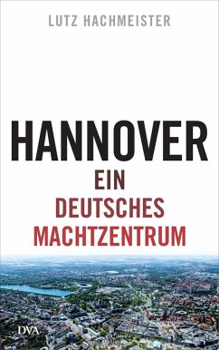 Hannover (eBook, ePUB) - Hachmeister, Lutz