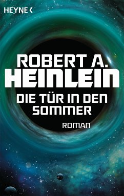 Die Tür in den Sommer (eBook, ePUB) - Heinlein, Robert A.