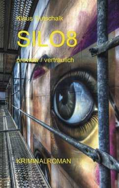 SILO 8 (eBook, ePUB) - Gutschalk, Klaus