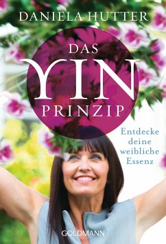 Das Yin-Prinzip (eBook, ePUB) - Hutter, Daniela