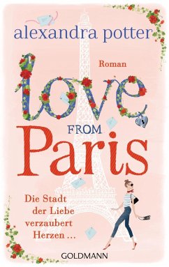 Love from Paris (eBook, ePUB) - Potter, Alexandra