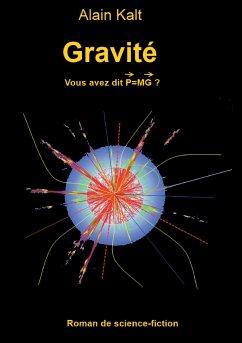 Gravité (eBook, ePUB) - Kalt, Alain