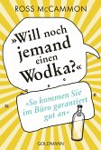 "Will noch jemand einen Wodka?" (eBook, ePUB)