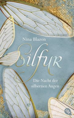 Silfur - Die Nacht der silbernen Augen (eBook, ePUB) - Blazon, Nina