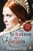 Im Schatten der Königin / Die Welt der Tudors Bd.2 (eBook, ePUB)