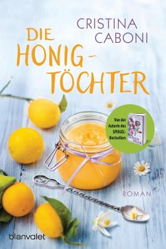 Die Honigtöchter (eBook, ePUB) - Caboni, Cristina