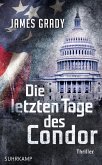 Die letzten Tage des Condor (eBook, ePUB)