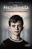 The Returned - Die Vergangenheit kehrt zurück (eBook, ePUB)