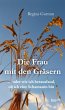 Die Frau mit den Gräsern (eBook, ePUB) - Bild 1