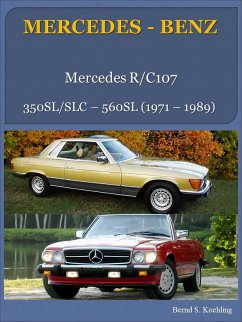Mercedes-Benz, Der SL/SLC R/C107 (eBook, ePUB) - Schulze Köhling, Bernd