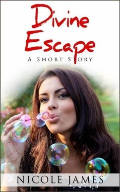 Cover Divine Escape - A Short Story (The Inspirational Short Story Series, #3) (eBook, ePUB)