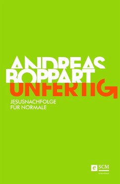 Unfertig (eBook, ePUB) - Boppart, Andreas