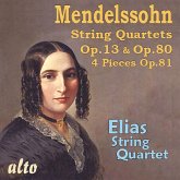 Streichquartette Opp.13,80 & 81