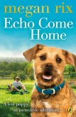 Echo Come Home (eBook, ePUB)