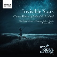 Invisible Stars-Chorwerke Aus Irland & Schottl. - Earley/Choral Scholars Dublin/+