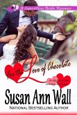 For the Love of Chocolate (Superstitious Brides, #2) (eBook, ePUB)