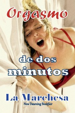 Orgasmo de dos minutos (eBook, ePUB) - Marchesa, La