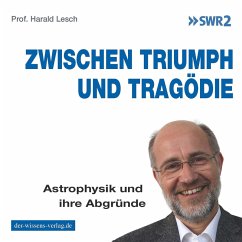 Zwischen Triumph und Tragödie (MP3-Download) - Lesch, Harald