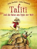 Tafiti und die Reise ans Ende der Welt / Tafiti Bd.1 (eBook, ePUB)