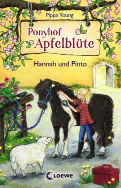 Hannah und Pinto / Ponyhof Apfelblüte Bd.4 (eBook, ePUB) - Young, Pippa