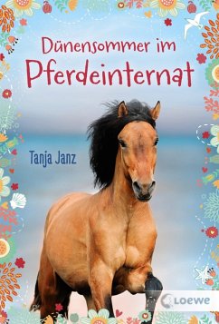 Dünensommer im Pferdeinternat (eBook, ePUB) - Janz, Tanja