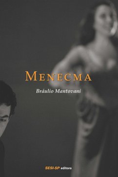 Menecma (eBook, ePUB) - Mantovani, Bráulio