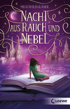 Nacht aus Rauch und Nebel / Eisenheim Bd.2 (eBook, ePUB) - Gläser, Mechthild
