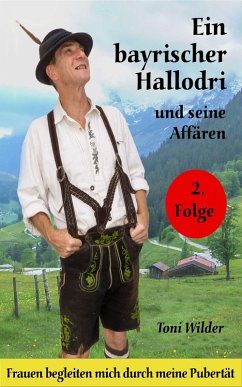 Cover Ein Bayerischer Hallodri und seine Affären Band 2 (eBook, ePUB)