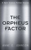 The Orpheus Factor (eBook, ePUB) The Orpheus Factor (eBook, ePUB)