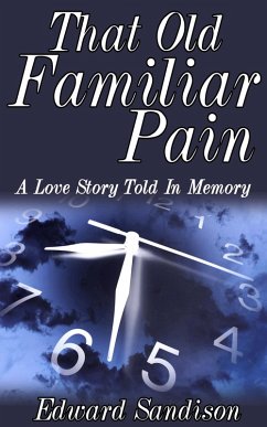Cover That Old Familiar Pain (eBook, ePUB)