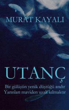 Utanç (eBook, ePUB) - Kayali, Murat