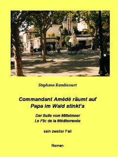 Cover Commandant Amédé räumt auf - Papa im Wald stinkt's (eBook, ePUB)