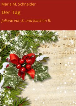 Der Tag (eBook, ePUB) - Schneider, Maria M.