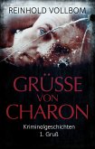 Grüße von Charon (eBook, ePUB)