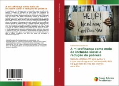 A microfinança como meio de inclusão social e redução da pobreza