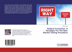 Radical Innovation: A Paradigm For The New Market Testing Procedure