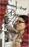 Ripping Her Seams (Elise's Initiation, #1) (eBook, ePUB)