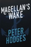 Magellan's Wake (eBook, ePUB)