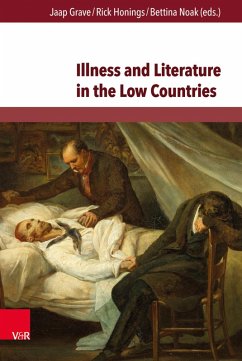 Illness and Literature in the Low Countries (eBook, PDF)